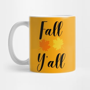 Fall Y'all Mug